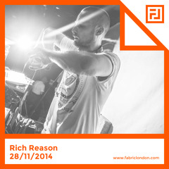 Rich Reason - FABRICLIVE x Hit & Run Mix