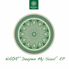 Naor feat Jozfl - Deepen My Soul