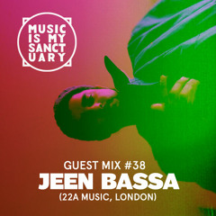 MIMS Guest Mix: JEEN BASSA (22a Music, London)