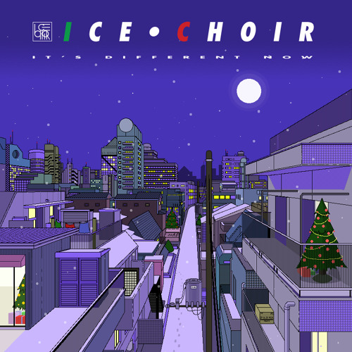 Ice Choir - It's Different Now