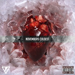 DVSH - Novembers Coldest (feat. King-D Tha Problem)