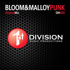 Bloom & Malloy - Punk (Original Mix)