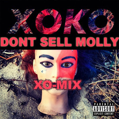 Dont Sell Molly No More - XO KEV FT XO NELZ