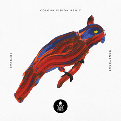 ◊◊◊ OVERJOY - MONSTROUS Ft. LEX FAMOUS (COLOUR VISION REMIX) |  CLUB SWEAT ◊◊◊