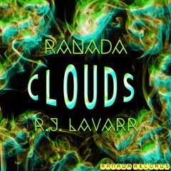 RANADA Ft  R.J. LaVarr - CLOUDs