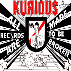 All Records Are Made To Be Broken - Kurious (2014)