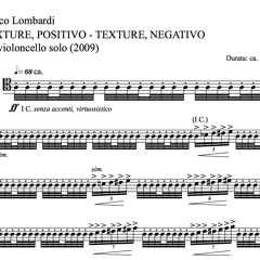 Marco Lombardi, TEXTURE POSITIVO TEXTURE NEGATIVO per vcl. solo (2009)