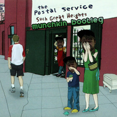 The Postal Service ✤  Such Great Heights ✤ Munchkin Trap Bootleg [Free 320kbps DL :]