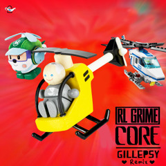 RL Grime - Core (Gillepsy Remix)- FREE DL ↴