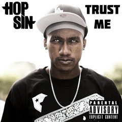 Trust Me -Hopsin