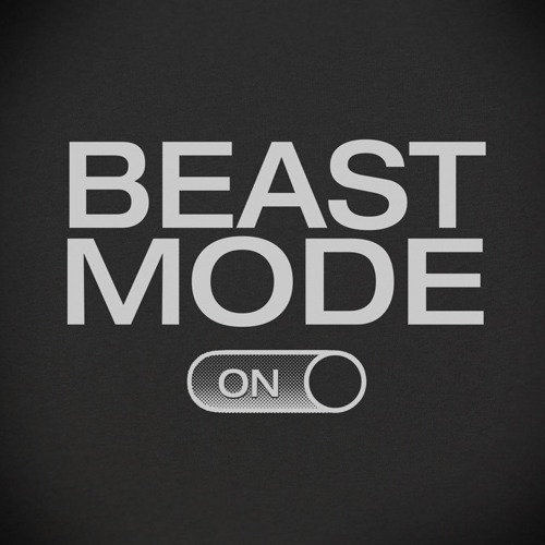 Beast Mode