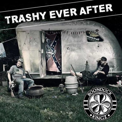 Trashy Ever After Feat. The Wheeler Boys & Teacher Preacher