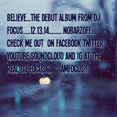 DJ Focus - Not Just A Dream.... produced by m-ez the instrumentalist