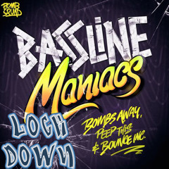 Bassline Maniacs Remix Competion (Lock Down Remix)