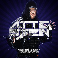 THE UNDERTAKER THEME SONG REMIX BEAT [PROD. BY ATTIC STEIN[