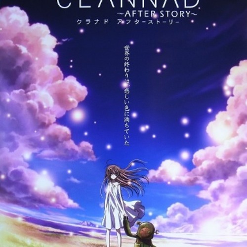 Toki Wo Kizamu Uta - Clannad After Story 