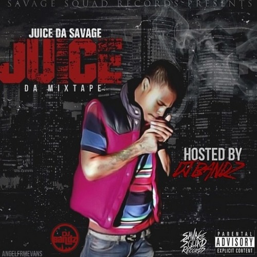 Stream Savage Squad Records | Listen to Juice Da Savage - Juice Da