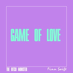 Finn Swift - Game of Love - Demo