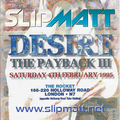 Live @ Desire Payback III @ The Rocket 04-02-1995