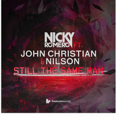 Nicky Romero-Still the same man vs John the Sohn -Dance our tears Away  - OzzyJey Mashup