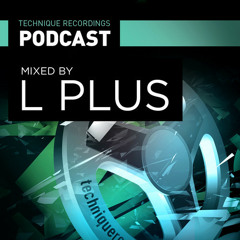 Episode 33 - Nov 2014 - Technique Podcast - Mixed By L Plus