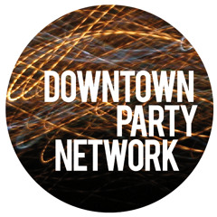 Downtown Party Network - Love In Slow Motion, ZIP FM