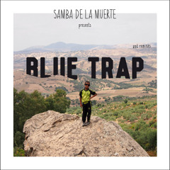 BLUE TRAP