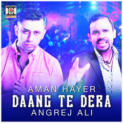 Daang Te Dera Ft Aman Hayer (DesiTrack.CoM)