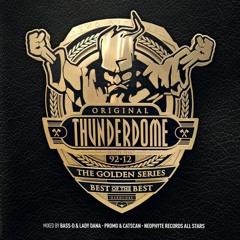 Thunderdome Mash-Up #1 (Re-Mastered)
