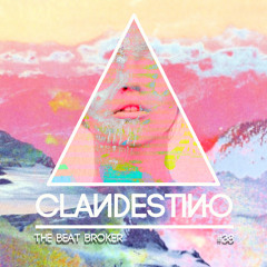 Clandestino 038 - The Beat Broker