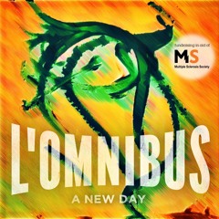 A New Day! L'Omnibus