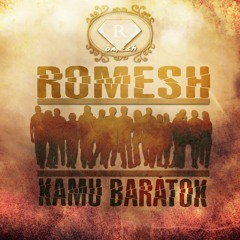 Romesh - Kamu Barat