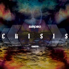 Crisis (Original Mix)[OUT ON BEATPORT]