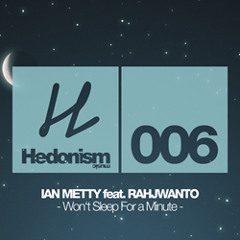 PREMIERE: Ian Metty Feat. Rahjwanti - Won't Sleep For A Minute (Teenage Mutants Remix)