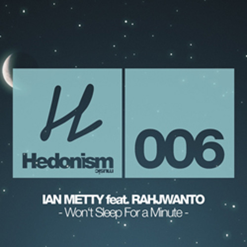 PREMIERE: Ian Metty Feat. Rahjwanti - Won't Sleep For A Minute (Teenage Mutants Remix)