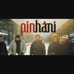 Pinhani Bir Varmışım Bir Yokmuşum (Akustik)