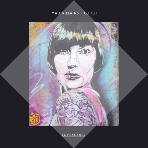 Mad Villains - G.I.T.H