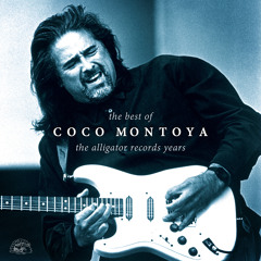 Coco Montoya - Nothing But Love