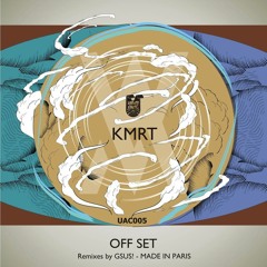 KMRT - Off Set (GSUS! Remix) OUT NOW!