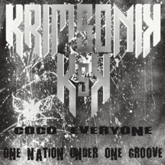 Krimsonik ( Coco Everyone-One Nation Under One Groove) Hard Dance Version Original 140 bpm