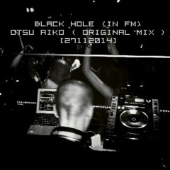 Black Hole (Radio Edit) - Otsu Aiko (Original Mix)