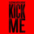 Artwork for Kick Me - Sleeping With Sirens