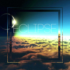 Substrate - Eclipse