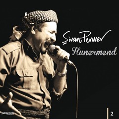 Şivan Perwer - Hunermend