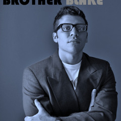 Brother Blake - You Never Knew