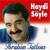 Artwork for İbrahim Tatlıses - Haydi Söyle? (Come On Tell Me)