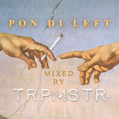 Pon Di Left (Mixtape)