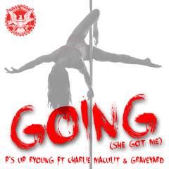 Going F Charlie Maculit X Gravy Gambino (Prod By Pissy Payn)