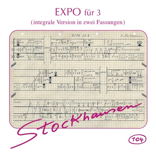 K.Stockhausen - Expo for 3 performed by Michael Vetter / Natascha Nikeprelevic / F.X.Randomiz