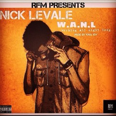 W.A.N.L (Remastered)- Nick Levalé